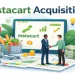 Instacart Acquisition