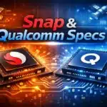 Snap & Qualcomm Specs